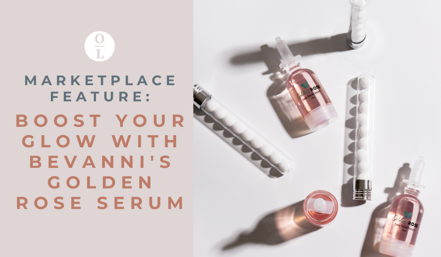 marketplace feature: bevanni golden rose serum